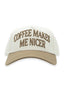 Coffee Makes Me Nicer- Simply Southern
