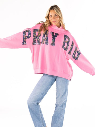 Pray Big Mock Neck Crew - One Size - Simply Southern