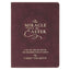 The Miracle of Easter Maroon Faux Leather Devotional