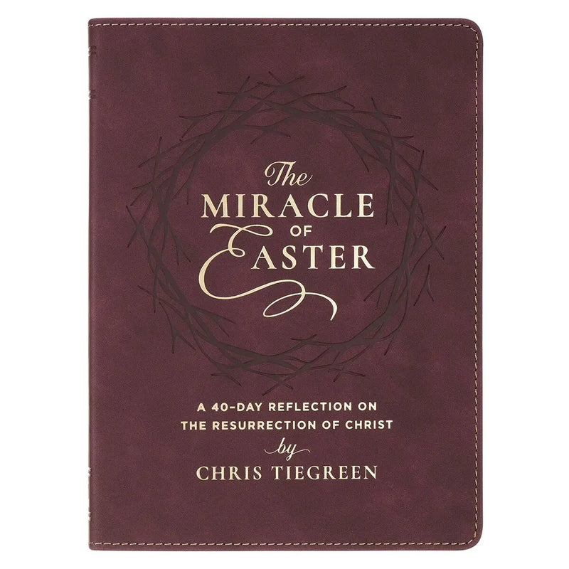 The Miracle of Easter Maroon Faux Leather Devotional