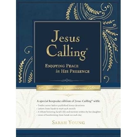 Jesus Calling - Enjoying Peace in His Presence - Daily Devotional