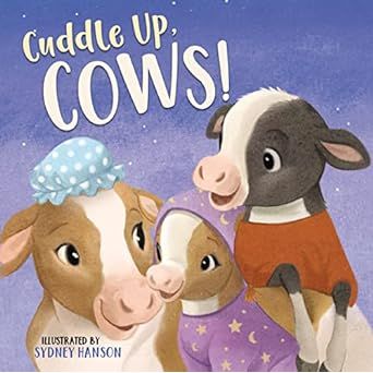 Cuddle Up, Cows - Book