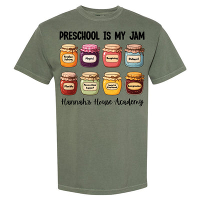 Preschool Is My Jam Hannah's House Academy - Comfort Color TShirt- Moss