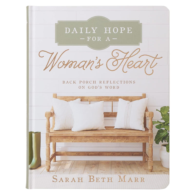 Daily Hope for a Women's Heart Devotional, Hardcover, Back Porch Reflections on God's Word