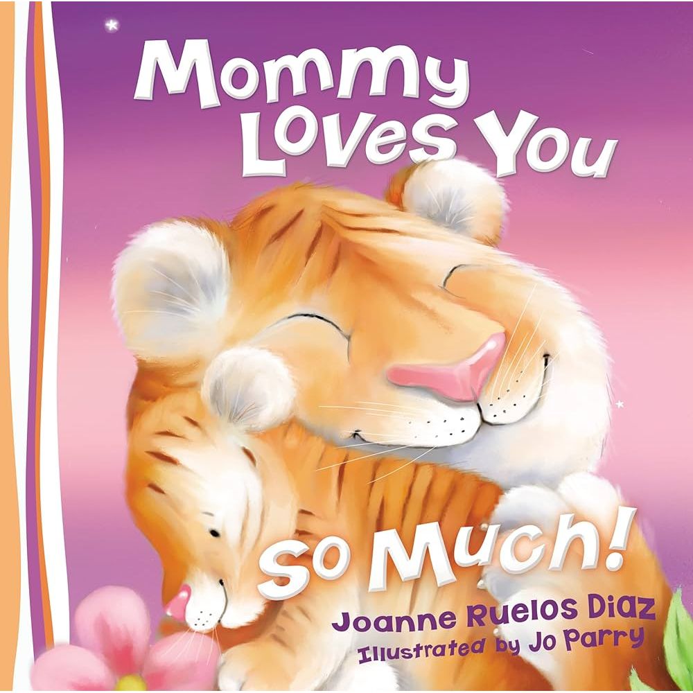 Mommy Loves You So Much - Book