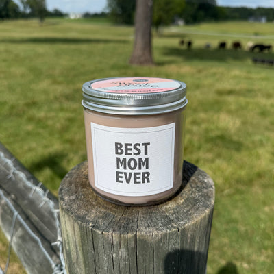 Best Mom Ever - Sweet Grace - Bridgewater Candle