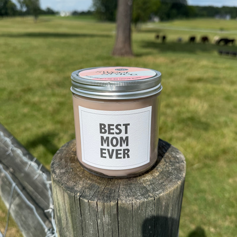 Best Mom Ever - Sweet Grace - Bridgewater Candle