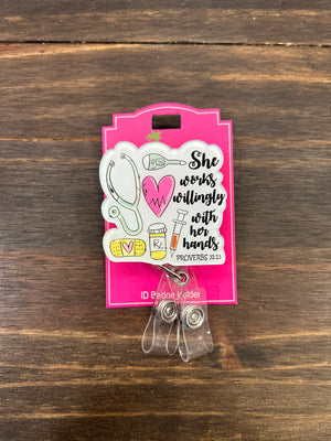 She Works Willingly with her Hands ID Badge Reel