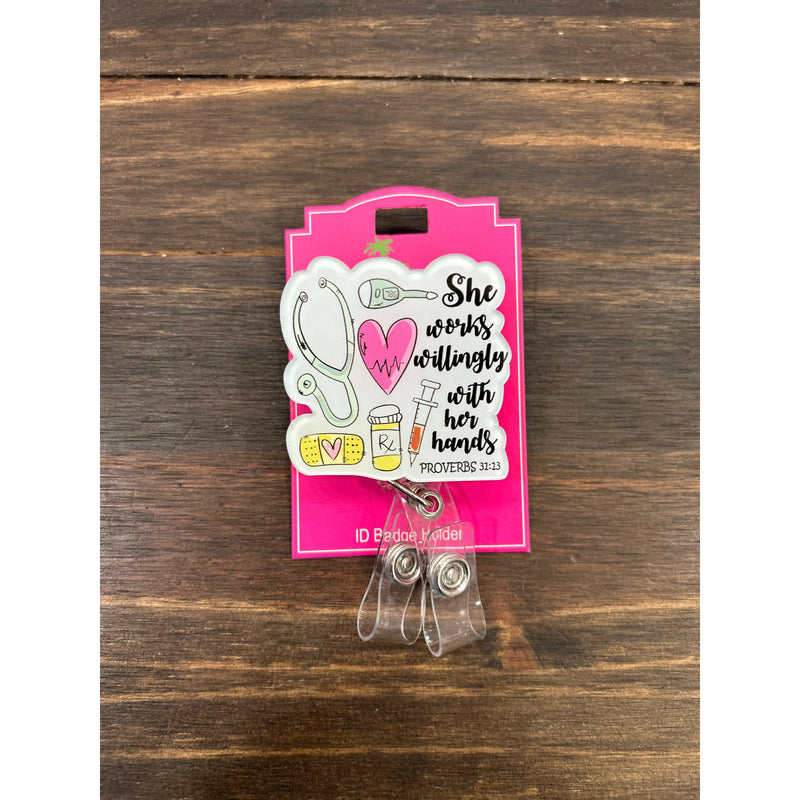 She Works Willingly with her Hands ID Badge Reel