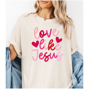 Love Like Jesus Printed Tee