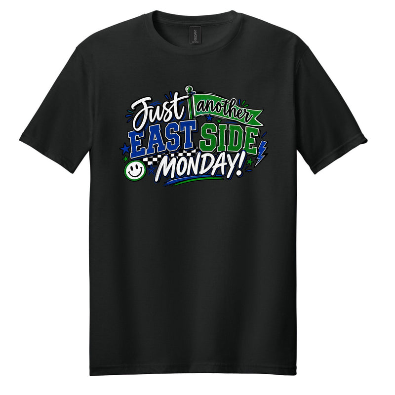 Just Another East Side Monday Pennant Flag Tshirt (Click for More Style Options)