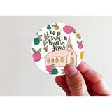 Tis So Sweet Church Floral - Vinyl Sticker - Kingfolk Co