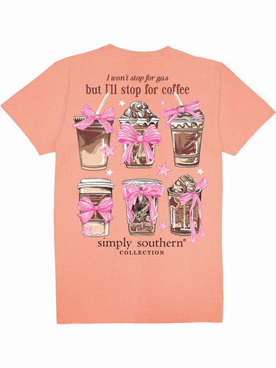 Will Only Stop For Coffee - Graphic Short Sleeve T-Shirt - Simply Southern