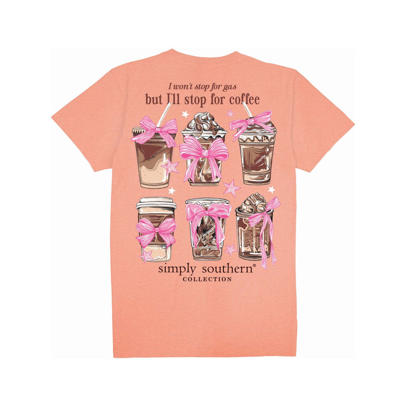 Will Only Stop For Coffee - Graphic Short Sleeve T-Shirt - Simply Southern