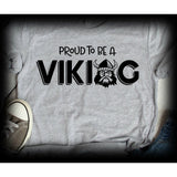 Proud to be a Viking - Community - School Mascot Themed Shirt