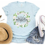 There's a Little Sweet Magnolia in Every Southern Belle - Screen Print