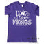 Live Love Vikings- School Mascot Themed Shirt