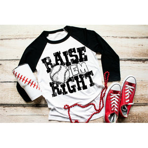 Raise Em' Right BASEBALL/SOFTBALL - Sports Screen Print Tee