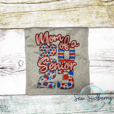 Mom of Senior 2022 - Sublimation Design