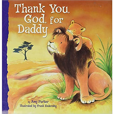 Thank You, God, for Daddy