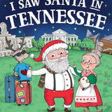 I Saw Santa in Tennessee Book