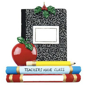Teachers Have Class - Personalized Christmas Ornament